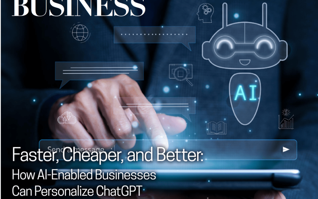 How to Use AI for Business Success: Personalizing ChatGPT